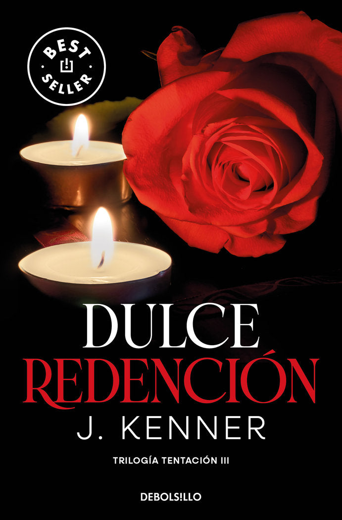 DULCE REDENCION TRILOGIA TENTACION 3, de J KENNER | portada del libro