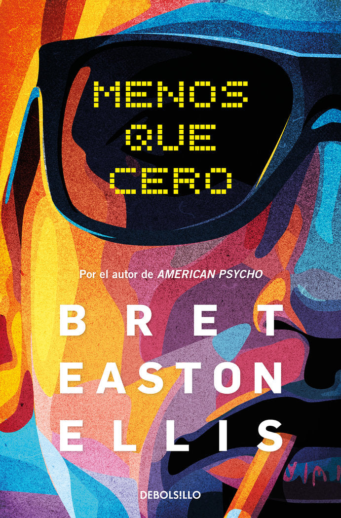 Menos que cero, de BRET EASTON ELLIS | portada del libro