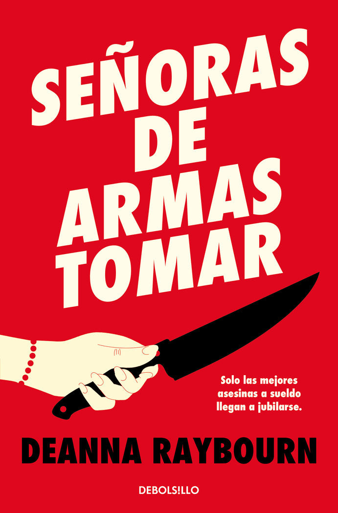 SEÑORAS DE ARMAS TOMAR, de RAYBOURN, DEANNA | portada del libro