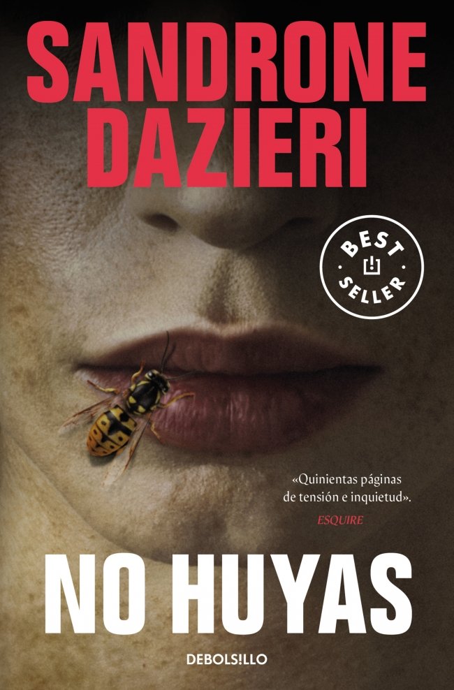 NO HUYAS, de DAZIERI, SANDRONE | portada del libro
