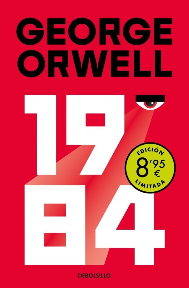 1984 (EDICION DEFINITIVA AVALADA POR THE ORWELL ESTATE) (CAMPAÑA DE VERANO EDICI, de ORWELL, GEORGE | portada del libro