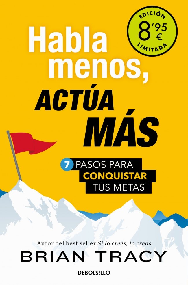 HABLA MENOS, ACTUA MAS (CAMPAÑA DE VERANO EDICION LIMITADA), de TRACY, BRIAN | portada del libro