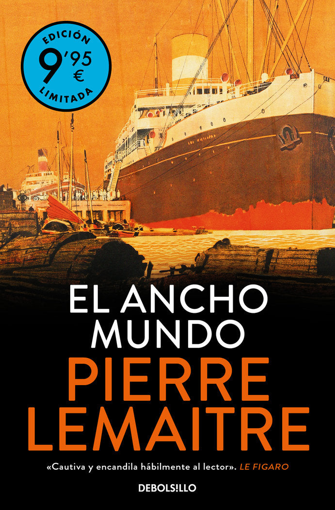 EL ANCHO MUNDO (CAMPAÑA DE VERANO EDICION LIMITADA) (LOS AÑOS GLORIOSOS 1), de LEMAITRE | portada del libro