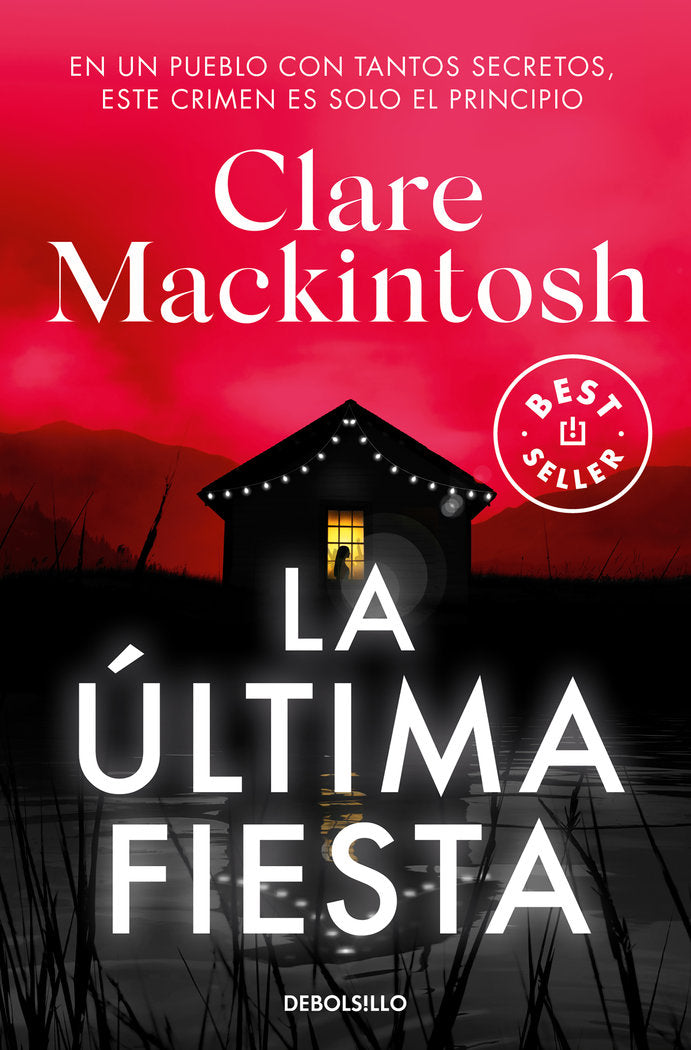 LA ULTIMA FIESTA, de CLARE MACKINTOSH | portada del libro