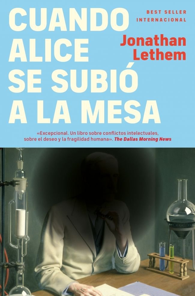 CUANDO ALICE SE SUBIO A LA MESA, de LETHEM, JONATHAN | portada del libro
