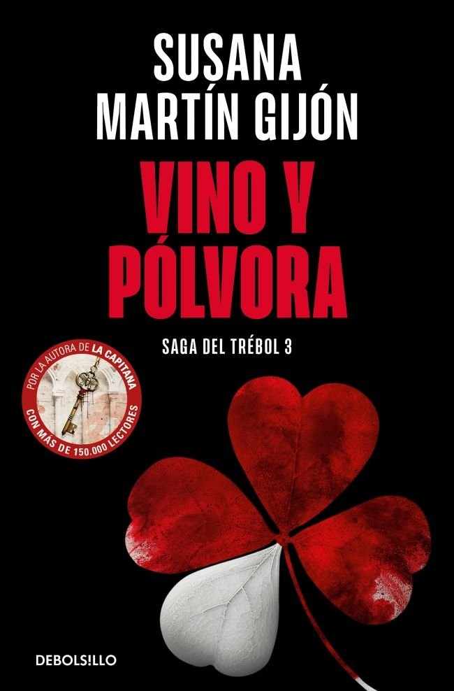 VINO Y POLVORA (SAGA DEL TREBOL 3), de MARTIN GIJON, SUSANA | portada del libro