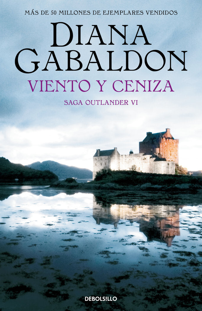 VIENTO Y CENIZA (SAGA OUTLANDER 6), de GABALDON, DIANA | portada del libro