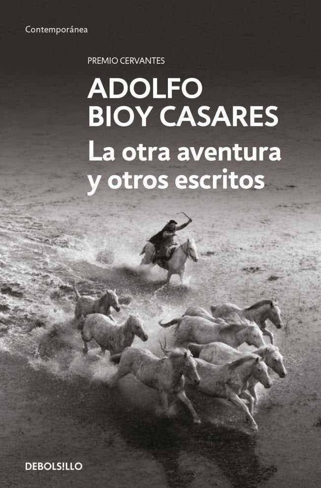 LA OTRA AVENTURA Y OTROS ESCRITOS, de BIOY CASARES, ADOLFO | portada del libro