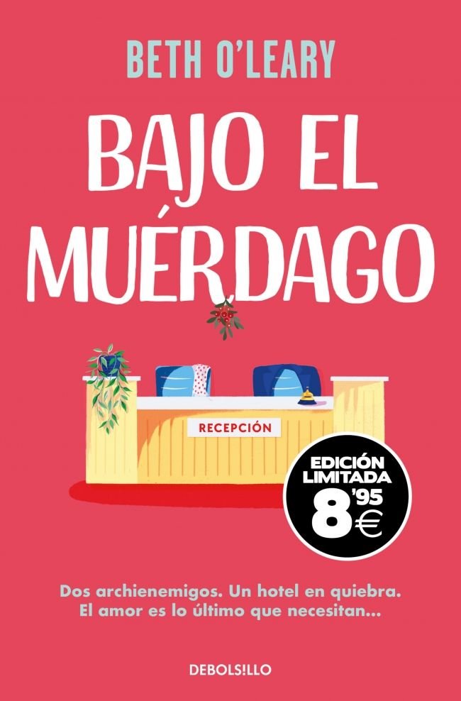 BAJO EL MUERDAGO EDICION BLACK FRIDAY, de BETH O'LEARY | portada del libro