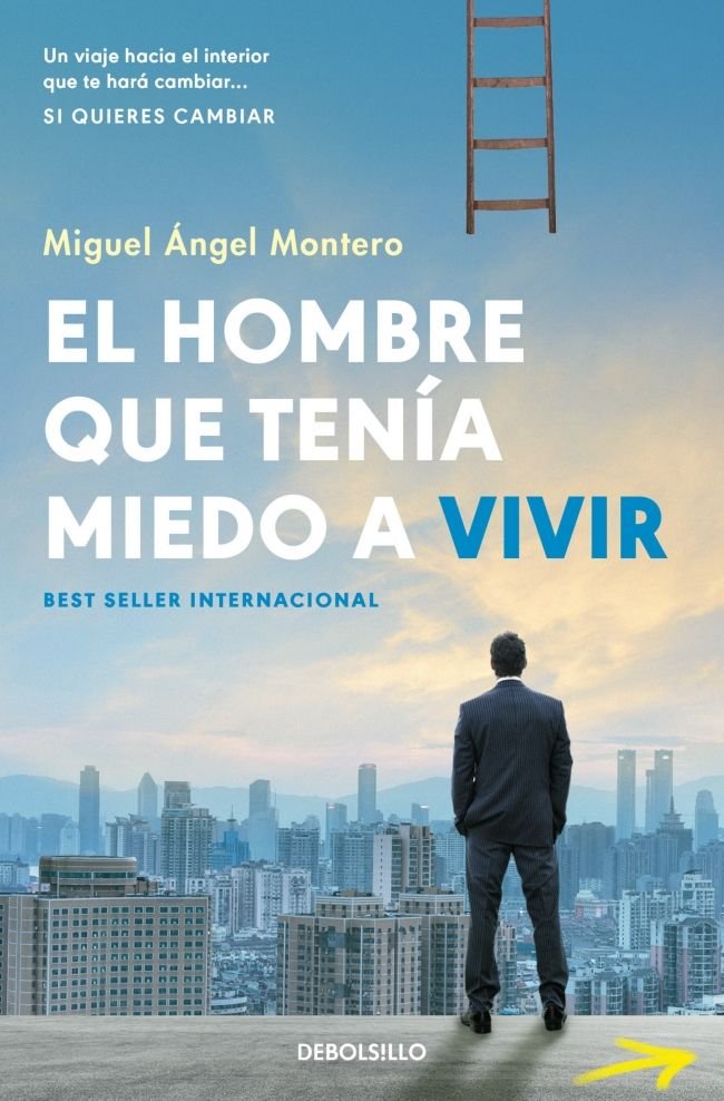EL HOMBRE QUE TENIA MIEDO A VIVIR, de MONTERO, MIGUEL ANGEL | portada del libro