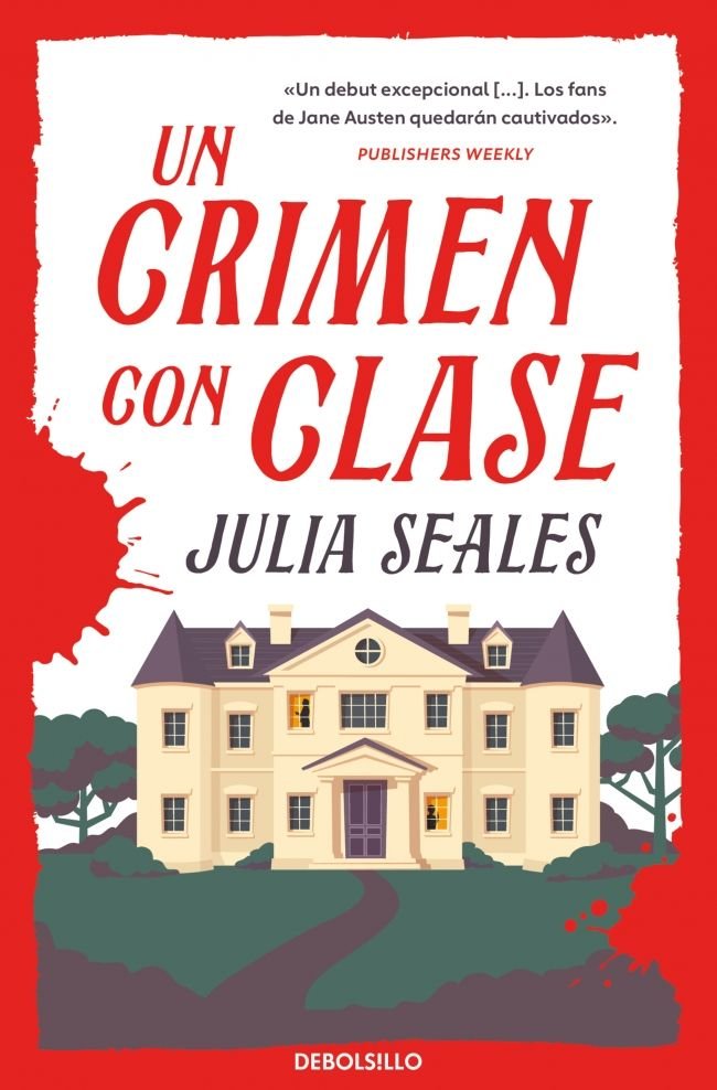CRIMEN CON CLASE, de SEALES, JULIA | portada del libro
