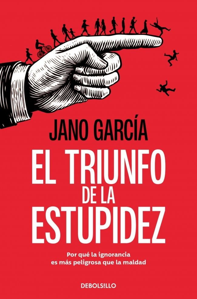 EL TRIUNFO DE LA ESTUPIDEZ, de JANO GARCIA | portada del libro