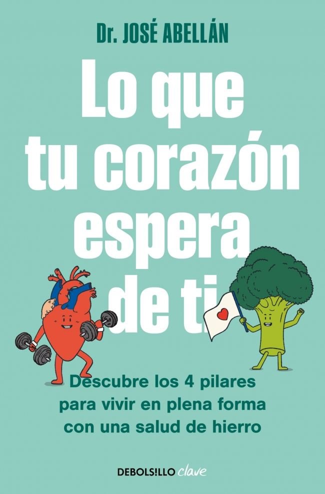 LO QUE TU CORAZON ESPERA DE TI, de DR JOSE ABELLAN | portada del libro