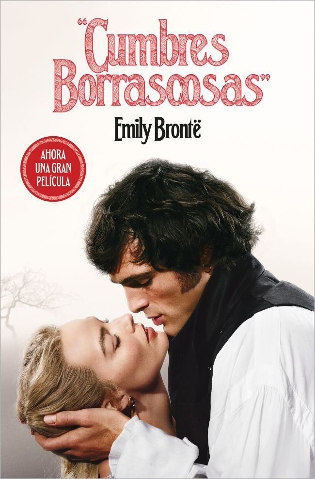 CUMBRES BORRASCOSAS (EDICION PELICULA), de BRONTE, EMILY | portada del libro