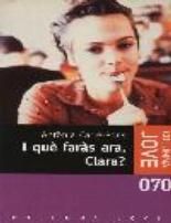 I què faràs ara, Clara?, de Carré Pons | portada del libro