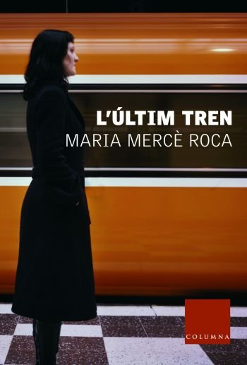L'últim tren, de Roca Perich | portada del libro
