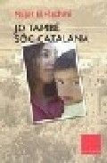 Jo també sóc catalana, de El Hachmi, Najat | portada del libro