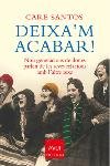 Deixa'm acabar, de Santos | portada del libro