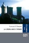 La utopia dels càtars, de Fernández Maestra, José Francisco | portada del libro