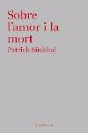 Sobre l'amor i la mort, de Süskind | portada del libro
