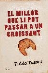 El millor que li pot passar a un croissant, de Tusset | portada del libro