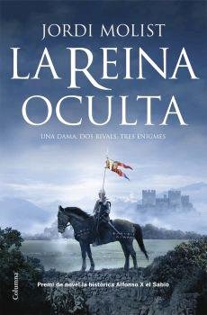 La reina oculta, de Molist, Jorge | portada del libro