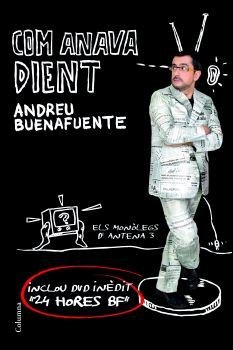 Com anava dient, de Buenafuente | portada del libro