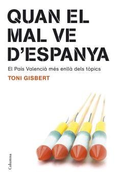 Quan el mal ve d'Espanya, de Gisbert Sempere | portada del libro