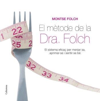 El mètode de la dra.Folch, de Folch | portada del libro