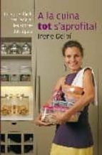 A la cuina tot s'aprofita, de Irene Gelpí | portada del libro