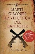 La venjança del bandoler- edició especial amb CD, de Gironell | portada del libro