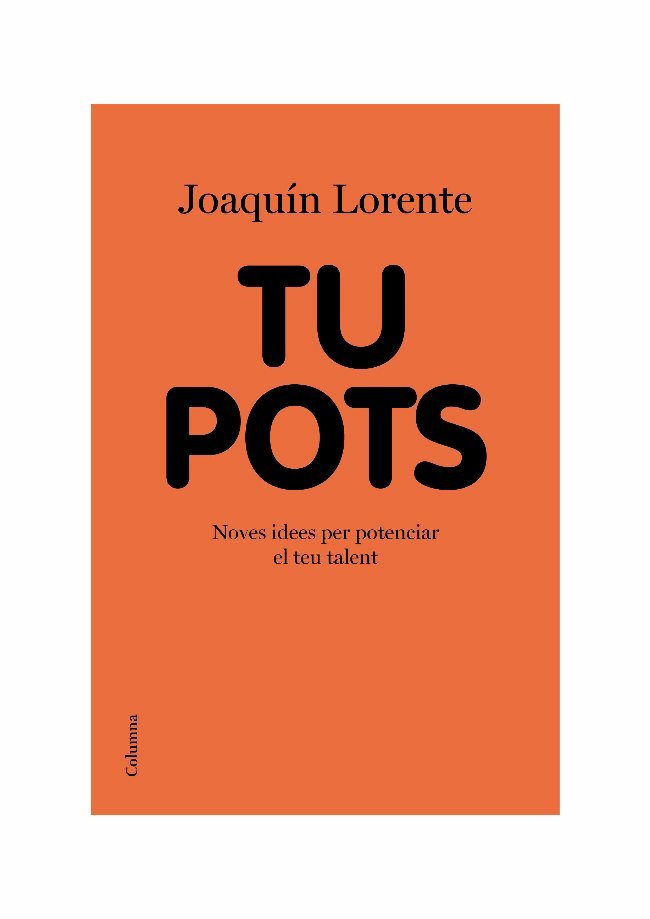 Tu pots, de Lorente | portada del libro