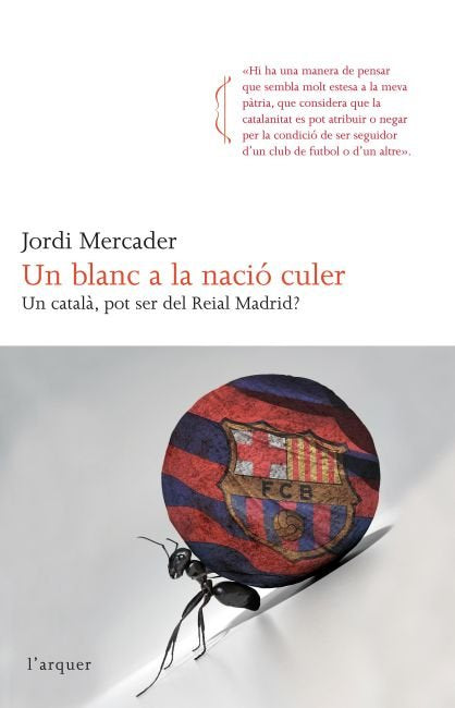 Un blanc a la nació culer, de Mercader Farrés | portada del libro