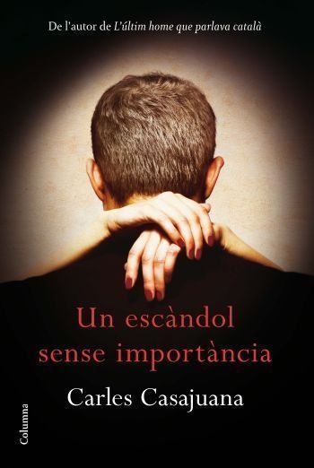 Un escàndol sense importància, de Casajuana | portada del libro