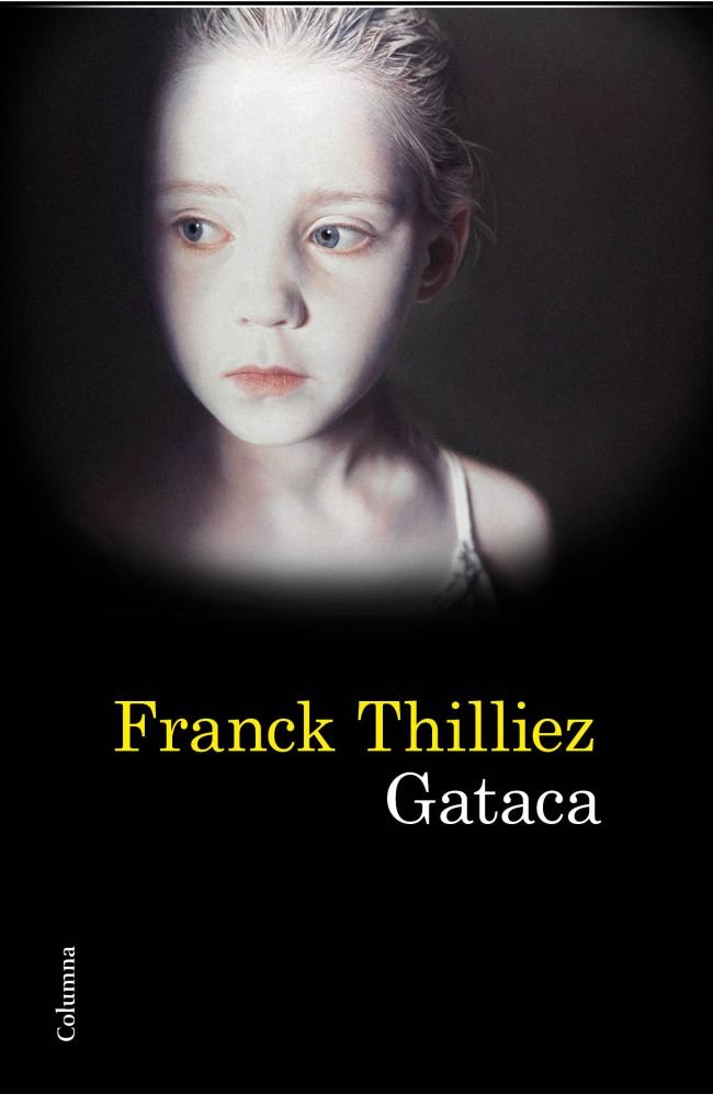 Gataca, de Thilliez | portada del libro