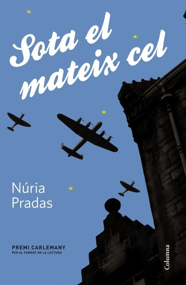 Sota el mateix cel, de Pradas Andreu | portada del libro