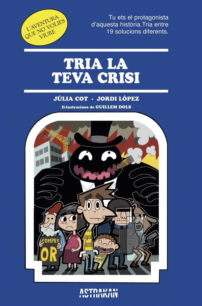 Tria la teva crisi, de Cot, Júlia | portada del libro