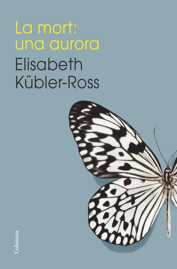 La mort: una aurora, de Kübler-Ross | portada del libro
