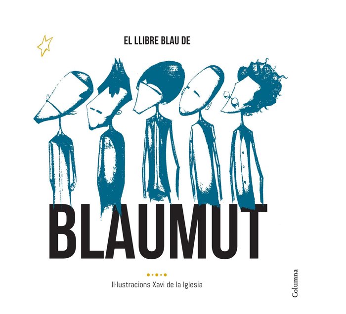 El llibre blau de Blaumut, de Iglesia, Xavi de la | portada del libro