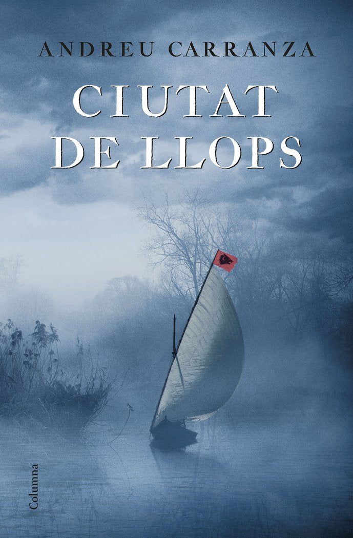 Ciutat de llops, de Carranza, Andreu | portada del libro