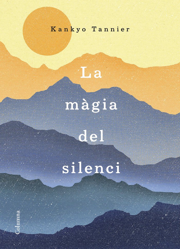 La màgia del silenci, de Tannier, Kankyo | portada del libro