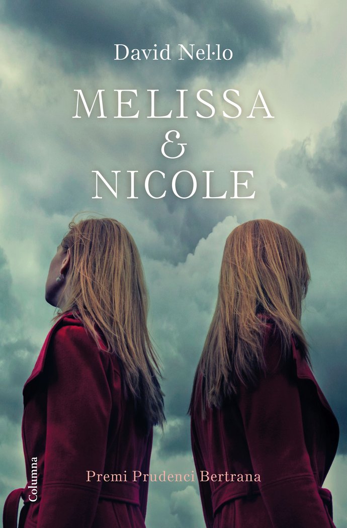 Melissa & Nicole, de Nel·lo, David | portada del libro