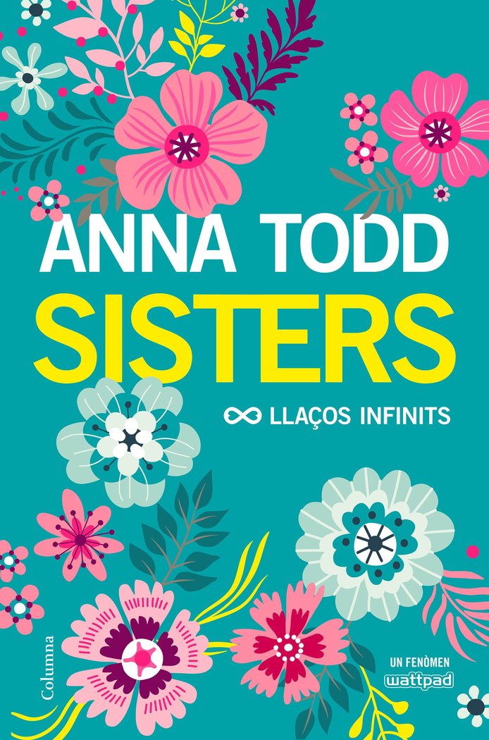 Sisters. Llaços infinits, de Todd, Anna | portada del libro