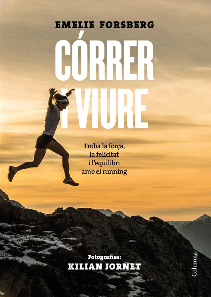 Córrer i viure, de Forsberg, Emelie | portada del libro