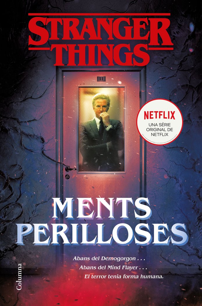 Stranger Things: Ments perilloses, de Bond, Gwenda | portada del libro