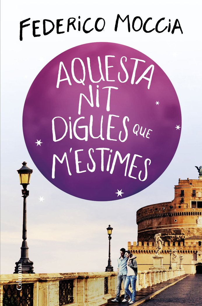 Aquesta nit digues que m'estimes, de Moccia | portada del libro