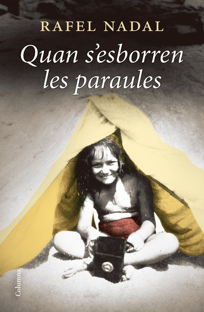QUAN S'ESBORREN LES PARAULES, de NADAL, RAFEL | portada del libro