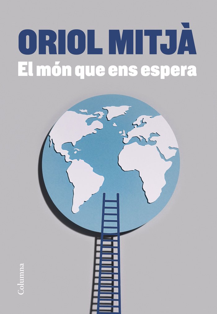EL MON QUE ENS ESPERA, de MITJA, ORIOL | portada del libro