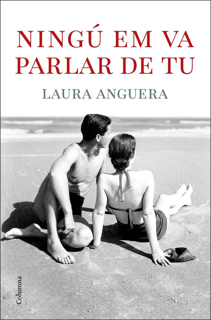NINGU EM VA PARLAR DE TU, de ANGUERA, LAURA | portada del libro