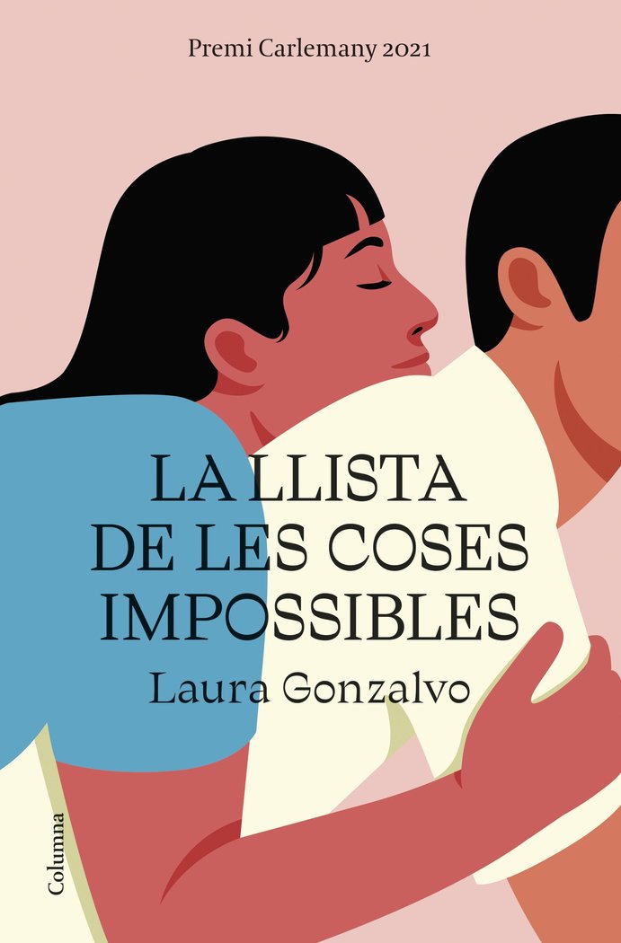 LA LLISTA DE LES COSES IMPOSSIBLES, de GONZALVO, LAURA | portada del libro
